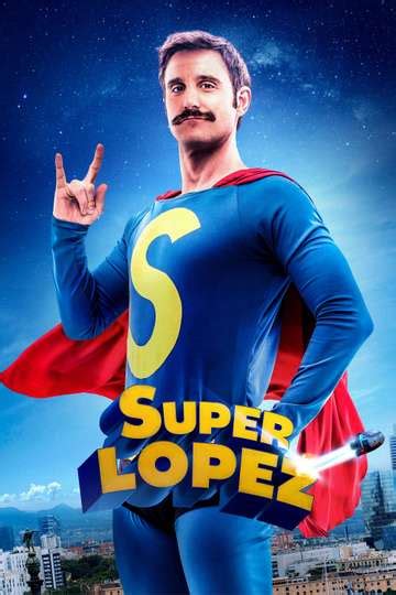 watch superlopez full movie